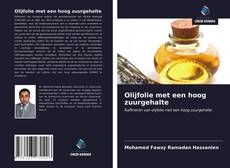 Bookcover of Olijfolie met een hoog zuurgehalte