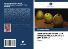 Bookcover of UNTERSUCHUNGEN ZUR FEUERBRANDKRANKHEIT VON BIRNEN