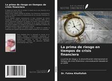 Buchcover von La prima de riesgo en tiempos de crisis financiera
