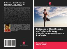 Copertina di Detecção e Classificação da Postura de Yoga através de Aprendizagem Profunda