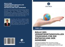 Portada del libro de ROLLE DES VERANTWORTUNGSVOLLEN TOURISMUS FÜR DIE ENTWICKLUNG DER GEMEINDE