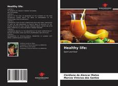 Buchcover von Healthy life: