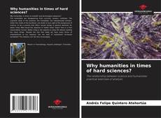 Capa do livro de Why humanities in times of hard sciences? 