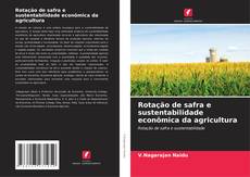 Capa do livro de Rotação de safra e sustentabilidade econômica da agricultura 