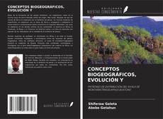 Buchcover von CONCEPTOS BIOGEOGRÁFICOS, EVOLUCIÓN Y