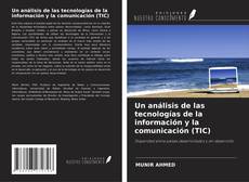 Portada del libro de Un análisis de las tecnologías de la información y la comunicación (TIC)