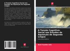 Capa do livro de A Tensão Cognitivo-Social nos Estudos de Aquisição de Segunda Língua 