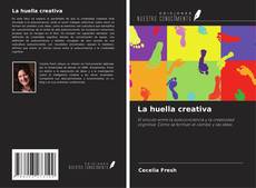 La huella creativa的封面