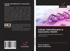 Couverture de Lekcje interaktywne w nauczaniu chemii