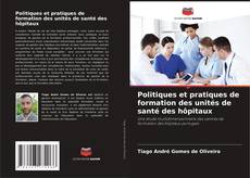 Обложка Politiques et pratiques de formation des unités de santé des hôpitaux