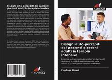 Bisogni auto-percepiti dei pazienti giordani adulti in terapia intensiva kitap kapağı