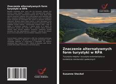 Portada del libro de Znaczenie alternatywnych form turystyki w RPA