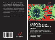 Portada del libro de WALIDACJA KWESTIONARIUSZY DOTYCZĄCYCH GRYPY A (H1N1)