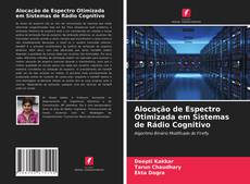 Portada del libro de Alocação de Espectro Otimizada em Sistemas de Rádio Cognitivo