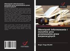 Borítókép a  Obowiązek informowania i oszustwa przy przenoszeniu praw korporacyjnych - hoz