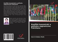 Borítókép a  Konflikt kaszmirski a polityka zagraniczna Pakistanu - hoz