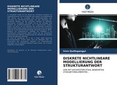 Bookcover of DISKRETE NICHTLINEARE MODELLIERUNG DER STRUKTURANTWORT