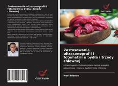 Couverture de Zastosowanie ultrasonografii i fotometrii u bydła i trzody chlewnej