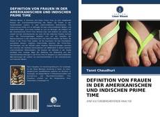 Portada del libro de DEFINITION VON FRAUEN IN DER AMERIKANISCHEN UND INDISCHEN PRIME TIME