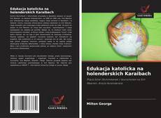 Buchcover von Edukacja katolicka na holenderskich Karaibach