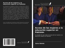 Couverture de Acceso de las mujeres a la educación superior en Pakistán