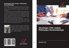 Portada del libro de Strategia USA wobec Półwyspu Koreańskiego