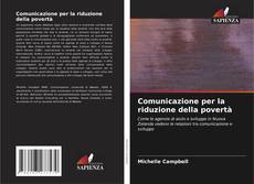 Bookcover of Comunicazione per la riduzione della povertà