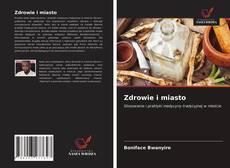 Zdrowie i miasto kitap kapağı