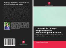 Buchcover von Linhaços de linhaça: Propriedades e benefícios para a saúde