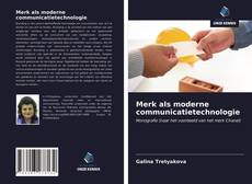 Merk als moderne communicatietechnologie的封面