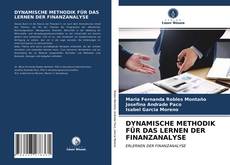 Buchcover von DYNAMISCHE METHODIK FÜR DAS LERNEN DER FINANZANALYSE