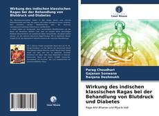 Buchcover von Wirkung des indischen klassischen Ragas bei der Behandlung von Blutdruck und Diabetes