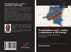 Borítókép a  Przedsiębiorczość i walka z ubóstwem w DR Konga - hoz