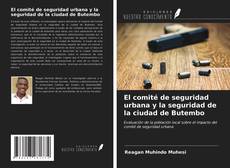 Portada del libro de El comité de seguridad urbana y la seguridad de la ciudad de Butembo