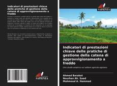 Bookcover of Indicatori di prestazioni chiave delle pratiche di gestione della catena di approvvigionamento a freddo