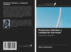 Productos híbridos y categorías borrosas kitap kapağı