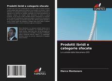 Bookcover of Prodotti ibridi e categorie sfocate