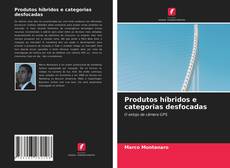 Couverture de Produtos híbridos e categorias desfocadas