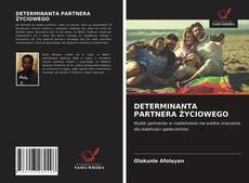 Bookcover of DETERMINANTA PARTNERA ŻYCIOWEGO