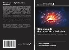 Dinámicas de digitalización e inclusión的封面