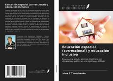 Portada del libro de Educación especial (correccional) y educación inclusiva