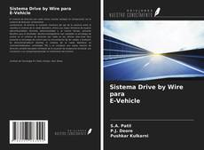 Portada del libro de Sistema Drive by Wire para E-Vehicle