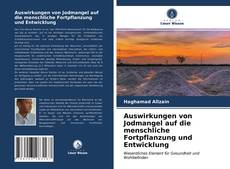 Capa do livro de Auswirkungen von Jodmangel auf die menschliche Fortpflanzung und Entwicklung 