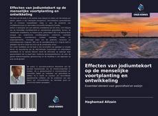 Portada del libro de Effecten van jodiumtekort op de menselijke voortplanting en ontwikkeling