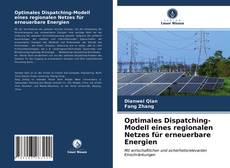 Portada del libro de Optimales Dispatching-Modell eines regionalen Netzes für erneuerbare Energien