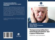 Buchcover von Temporomandibuläre Gelenkdysfunktion bei Lupus-Patienten