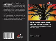 Buchcover von Corruzione della polizia in un Iraq post-Saddam