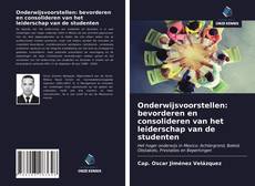 Portada del libro de Onderwijsvoorstellen: bevorderen en consolideren van het leiderschap van de studenten