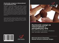 Copertina di Zwrócenie uwagi na różnorodność z perspektywy STS