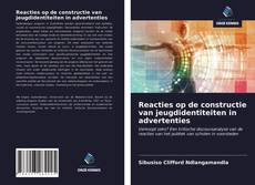 Bookcover of Reacties op de constructie van jeugdidentiteiten in advertenties
